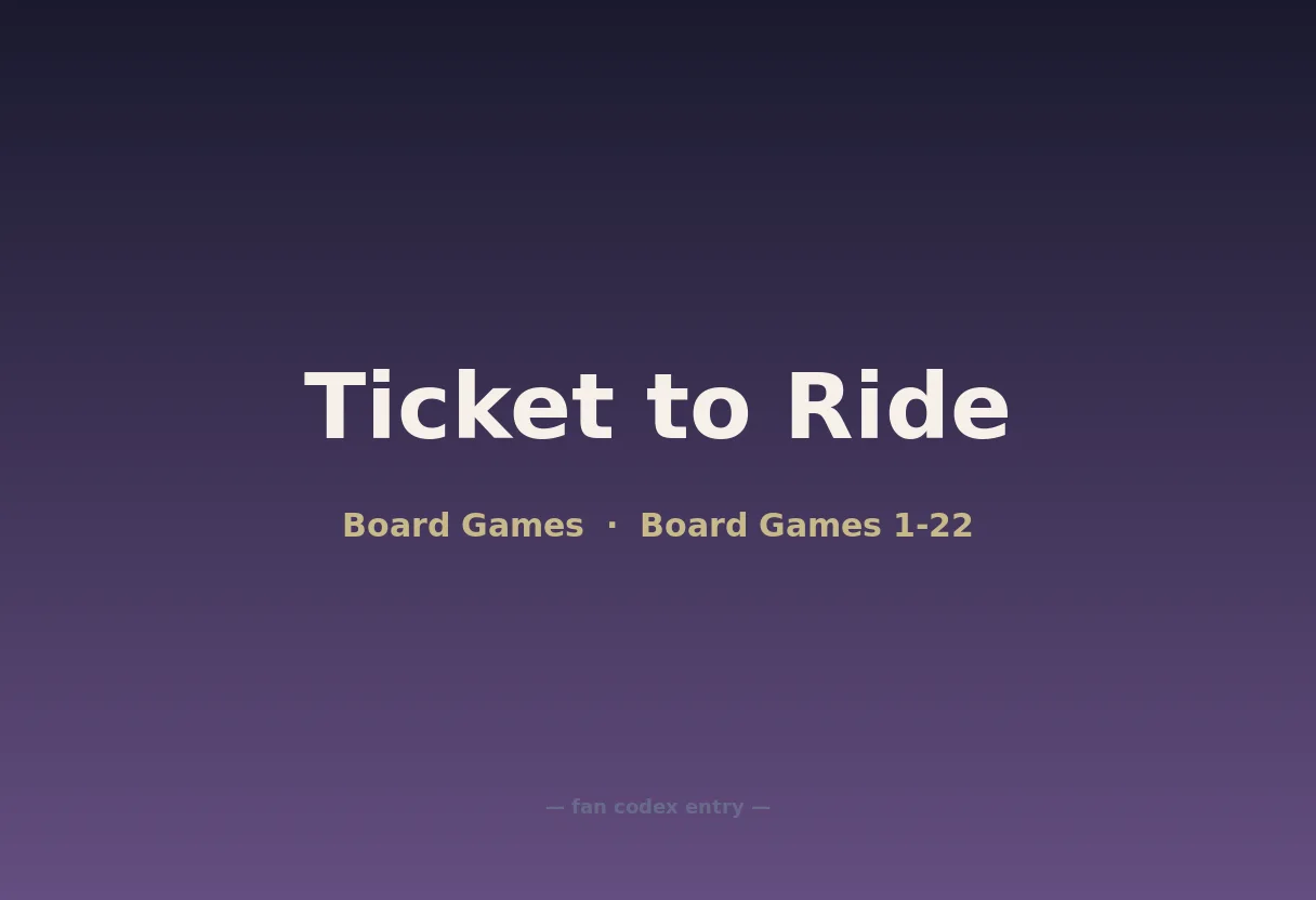 Ticket to Ride